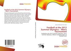 Portada del libro de Football at the 2012 Summer Olympics – Men's Tournament