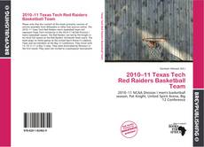 Portada del libro de 2010–11 Texas Tech Red Raiders Basketball Team