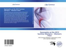 Gymnastics at the 2012 Summer Olympics – Women's Floor kitap kapağı