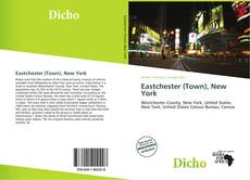 Bookcover of Eastchester (Town), New York