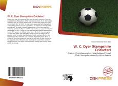 Capa do livro de W. C. Dyer (Hampshire Cricketer) 