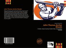 Bookcover of John Thomas Archer Woods