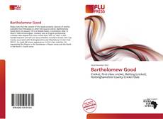 Capa do livro de Bartholomew Good 