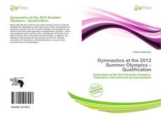 Buchcover von Gymnastics at the 2012 Summer Olympics – Qualification