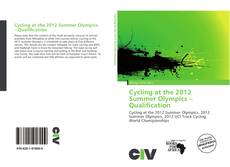 Capa do livro de Cycling at the 2012 Summer Olympics – Qualification 