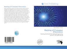 Bookcover of Hacking of Consumer Electronics