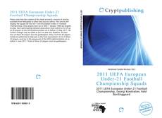 Bookcover of 2011 UEFA European Under-21 Football Championship Squads