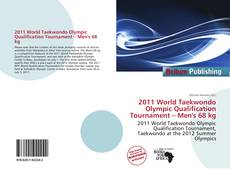 Portada del libro de 2011 World Taekwondo Olympic Qualification Tournament – Men's 68 kg