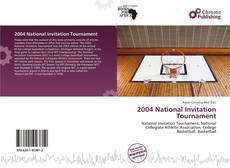 2004 National Invitation Tournament的封面