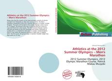 Buchcover von Athletics at the 2012 Summer Olympics – Men's Marathon