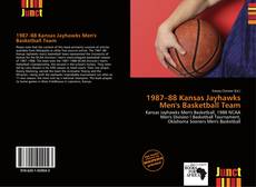 Portada del libro de 1987–88 Kansas Jayhawks Men's Basketball Team
