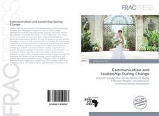 Copertina di Communication and Leadership During Change