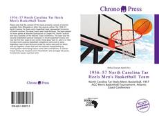 Bookcover of 1956–57 North Carolina Tar Heels Men's Basketball Team