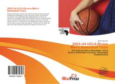 Bookcover of 2003–04 UCLA Bruins Men's Basketball Team