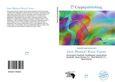 Bookcover of José Manuel Roca Cases