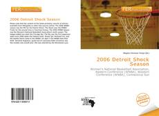 2006 Detroit Shock Season kitap kapağı