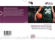 2008 Detroit Shock Season的封面