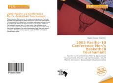 Buchcover von 2002 Pacific-10 Conference Men's Basketball Tournament