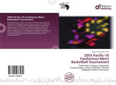 2003 Pacific-10 Conference Men's Basketball Tournament的封面