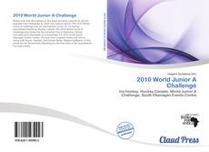 Portada del libro de 2010 World Junior A Challenge