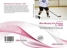 Portada del libro de Mike Murphy (Ice Hockey b. 1950)