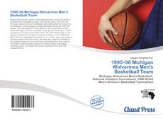 Portada del libro de 1995–96 Michigan Wolverines Men's Basketball Team