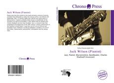 Bookcover of Jack Wilson (Pianist)