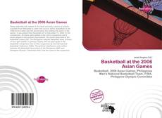 Bookcover of Basketball at the 2006 Asian Games