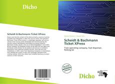 Bookcover of Scheidt & Bachmann Ticket XPress