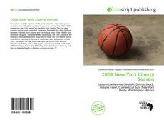 Bookcover of 2008 New York Liberty Season