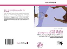 Buchcover von 2010 SEABA Championship for Women