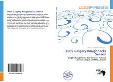 Buchcover von 2009 Calgary Roughnecks Season