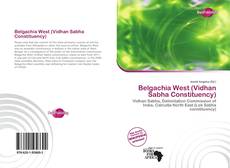 Bookcover of Belgachia West (Vidhan Sabha Constituency)