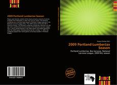 Portada del libro de 2009 Portland LumberJax Season