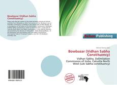 Portada del libro de Bowbazar (Vidhan Sabha Constituency)