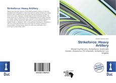 Borítókép a  Strikeforce: Heavy Artillery - hoz