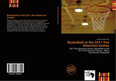 Bookcover of Basketball at the 2011 Pan American Games