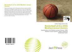 Buchcover von Basketball at the 2005 Mediterranean Games