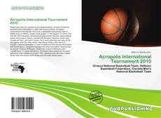 Copertina di Acropolis International Tournament 2010