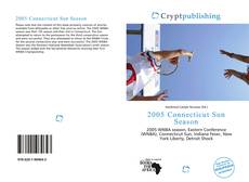 Bookcover of 2005 Connecticut Sun Season