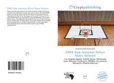 Buchcover von 2004 San Antonio Silver Stars Season