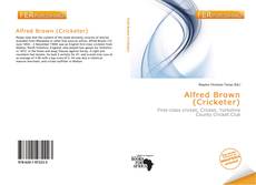 Alfred Brown (Cricketer) kitap kapağı