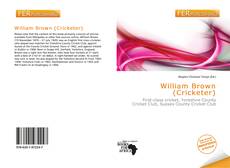 William Brown (Cricketer) kitap kapağı