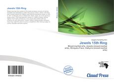 Bookcover of Jewels 15th Ring