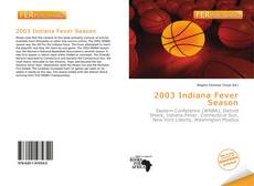 2003 Indiana Fever Season kitap kapağı