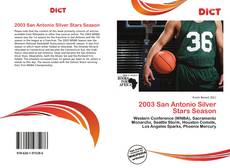 Portada del libro de 2003 San Antonio Silver Stars Season
