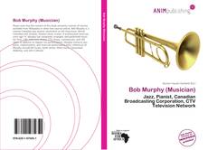 Bob Murphy (Musician) kitap kapağı