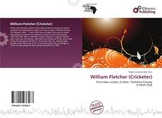 Bookcover of William Fletcher (Cricketer)