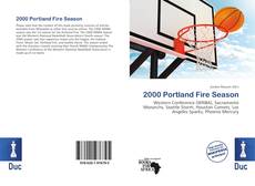 Borítókép a  2000 Portland Fire Season - hoz