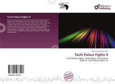 Tachi Palace Fights 9的封面